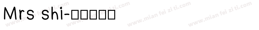 Mrs shi字体转换